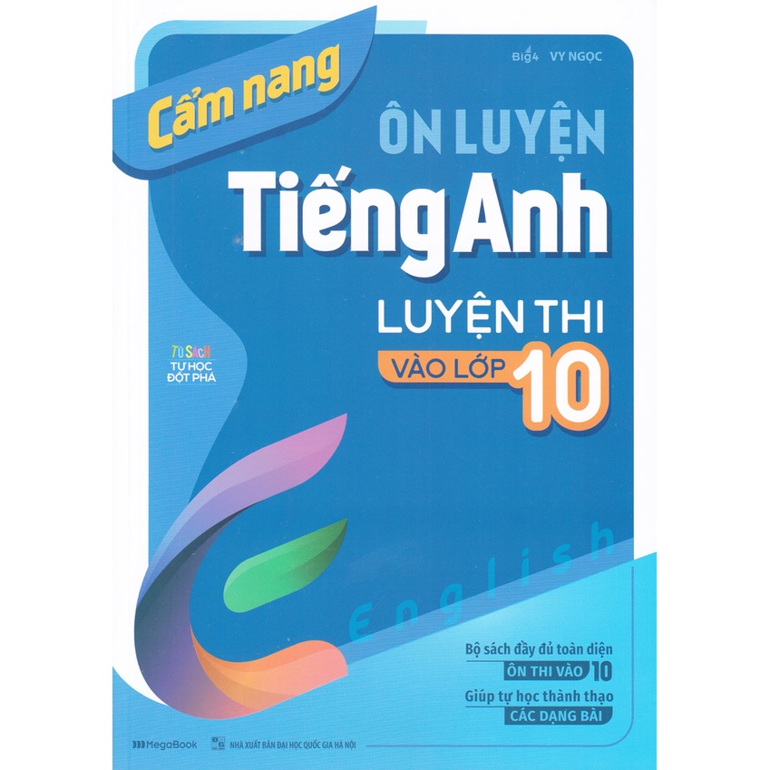 Sách - Cẩm Nang Ôn Luyện Tiếng Anh Luyện Thi Vào Lớp 10