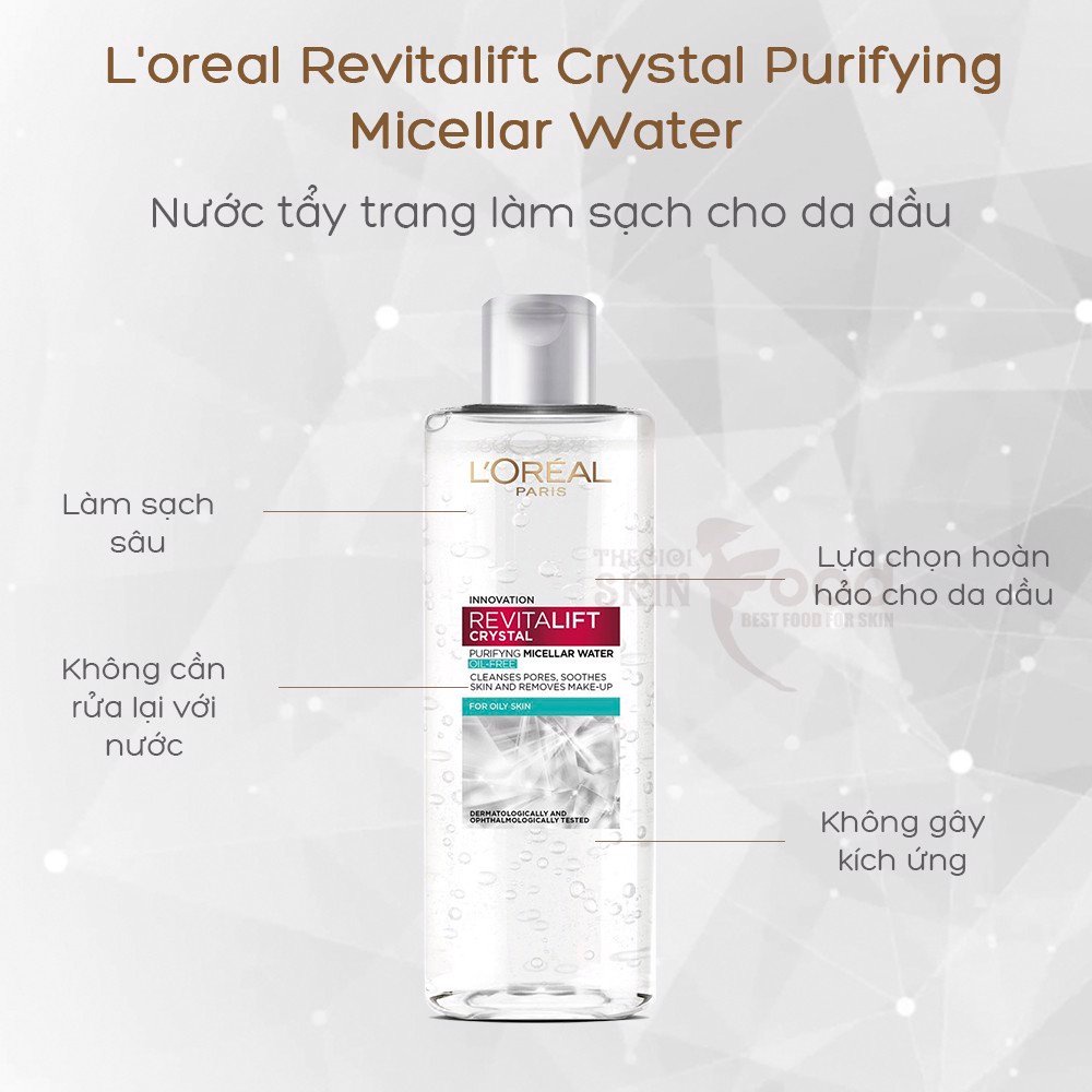 Nước Làm Sạch &amp; Tẩy Trang L'Oréal Paris Dành Cho Da Dầu Revitalift Crystal Purifying Micellar Water (400ml)