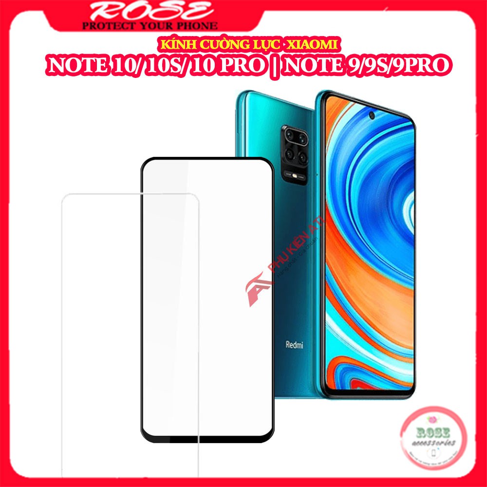 Kính cường lực Xiaomi Redmi Note 10/ Note 10 Pro/ Note 10s/ Note 9/ Note 9s/ Note 9 Pro - Full màn hình 9D và Trong suốt