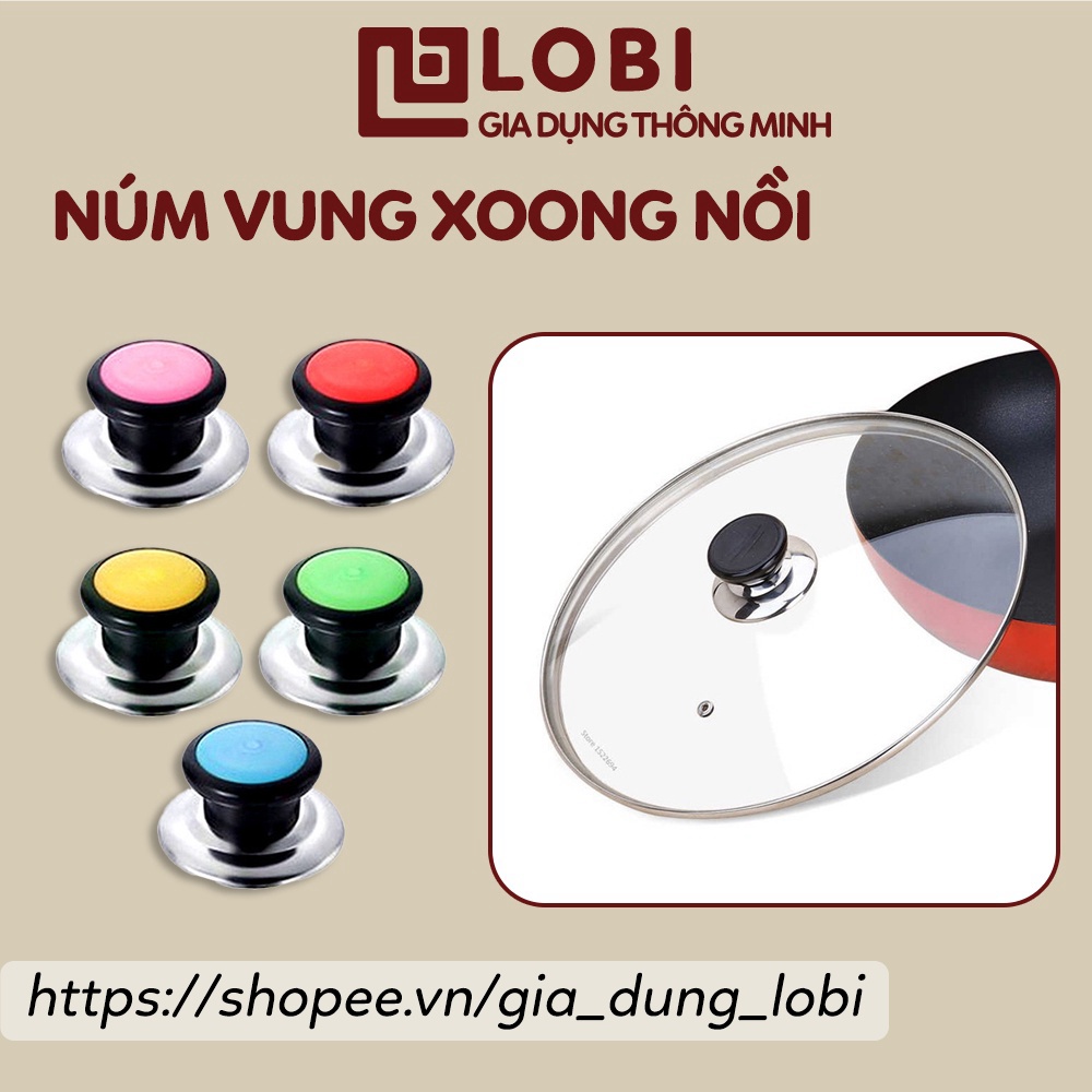 Núm nắp vung xoong nồi dễ thay thế lắp đặt