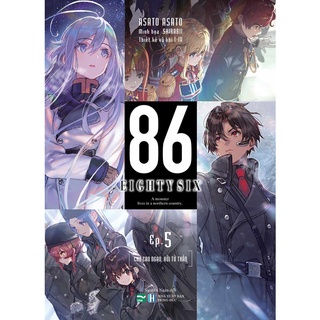 Sách 86 - Eighty Six - Tập 5 - Bản phổ thông & đặc biệt - Light Novel - IPM
