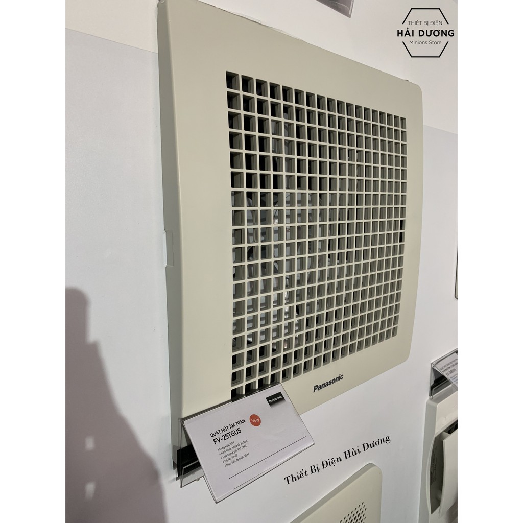 Quạt hút thông gió âm trần Panasonic FV-25TGU5 - Khoét lỗ vuông 31.5cm - Bảo hành 1 năm