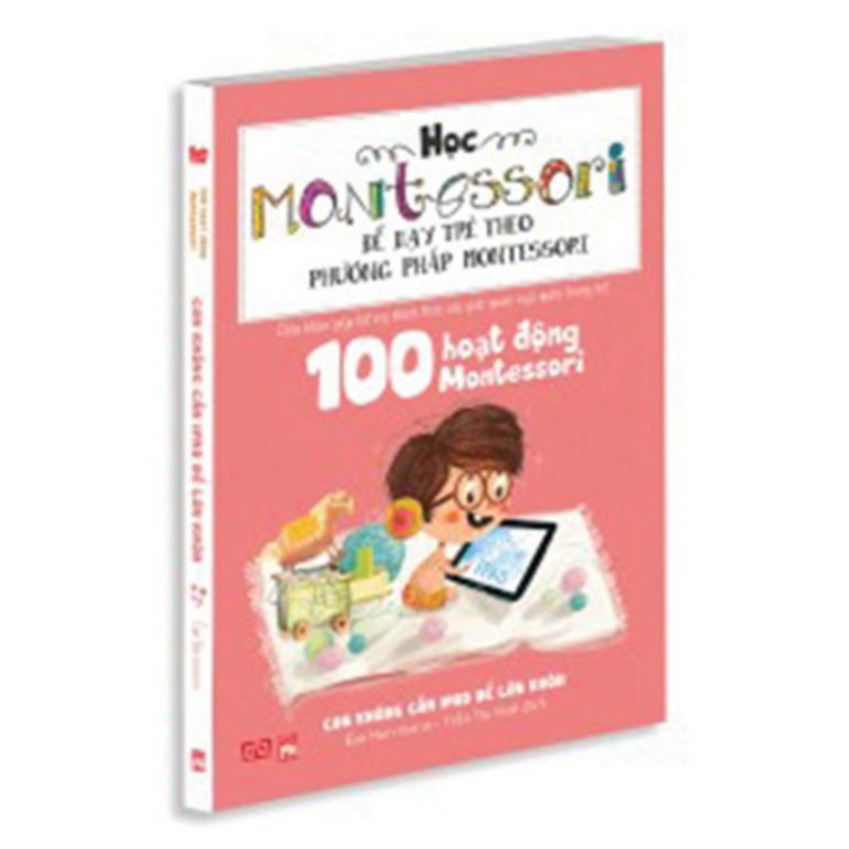 SÁCH - Học Montessori để dạy trẻ theo phương pháp Montessori ( 4 cuốn ) | BigBuy360 - bigbuy360.vn