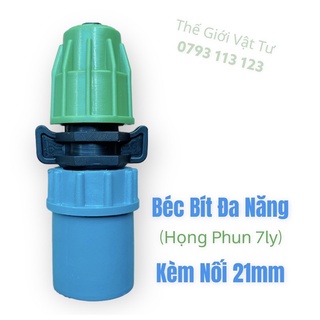 Béc bít đa năng kèm nối phi 21