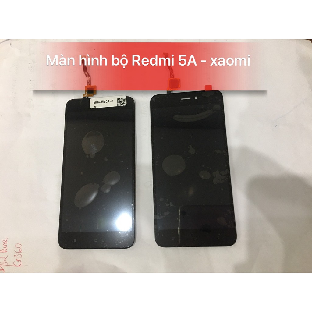 Màn hình bộ Redmi 5A - Xaomi