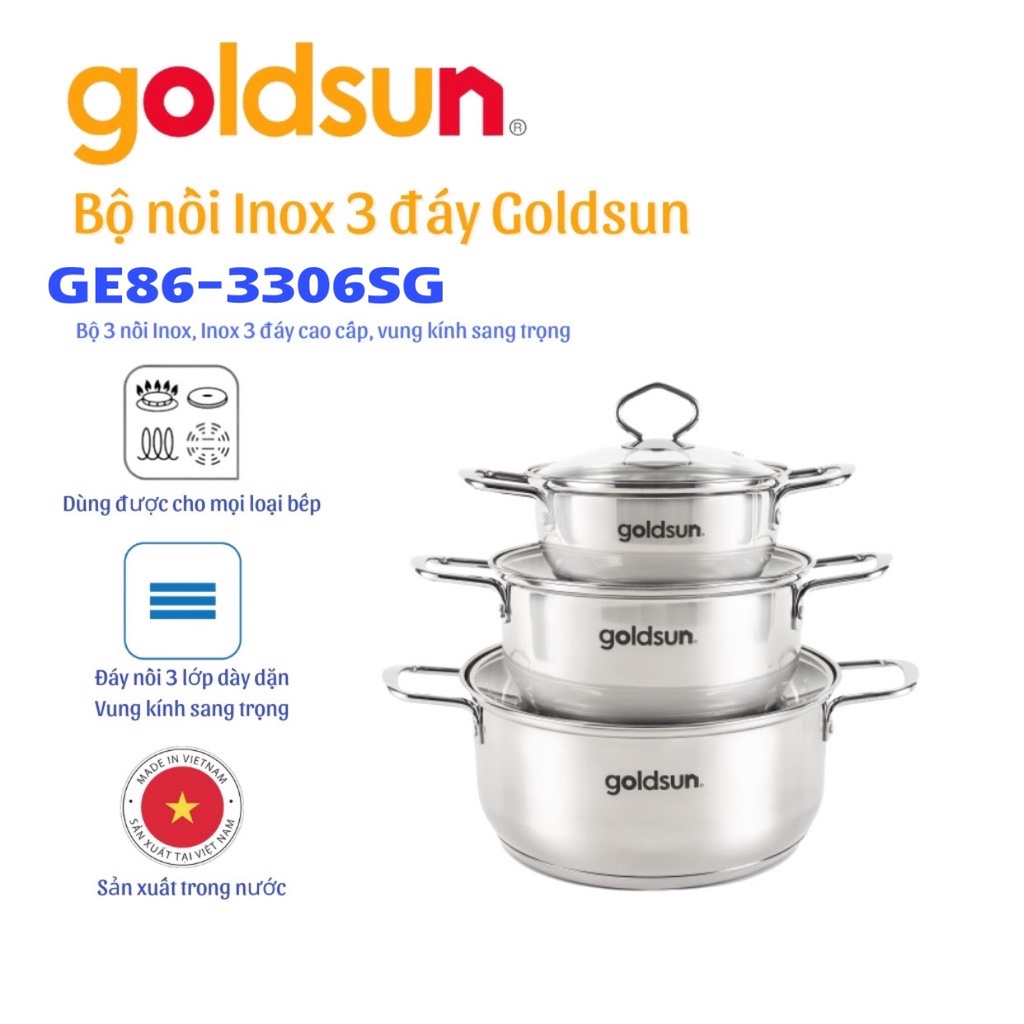 BỘ NỒI INOX 3 ĐÁY GOLDSUN DÙNG CHO TẤT CẢ LOẠI BẾP-HÀNG CHÍNH HÃNG