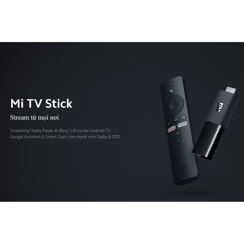 Android TV Xiaomi Mi TV stick Quốc Tế - Hàng chính hãng- BH 6 tháng