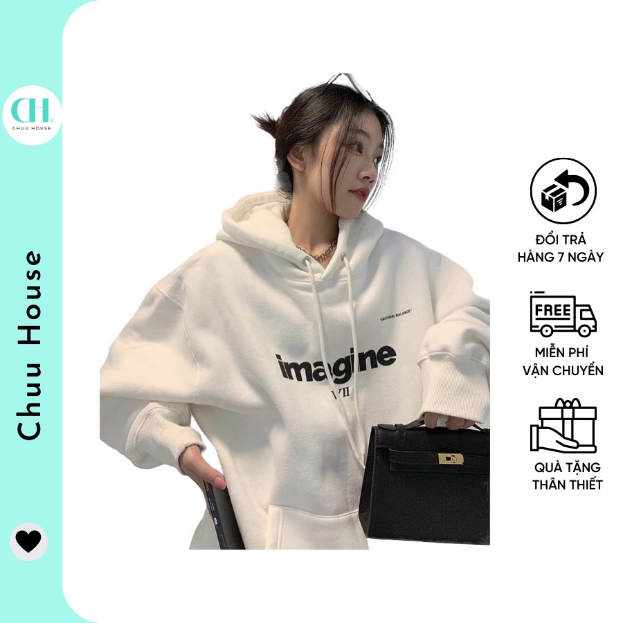 Áo Hoodie Nữ In Chữ Imagine QC Chất Nỉ Dày Mịn Năng Động Cá Tính - Chuu House - CH0071