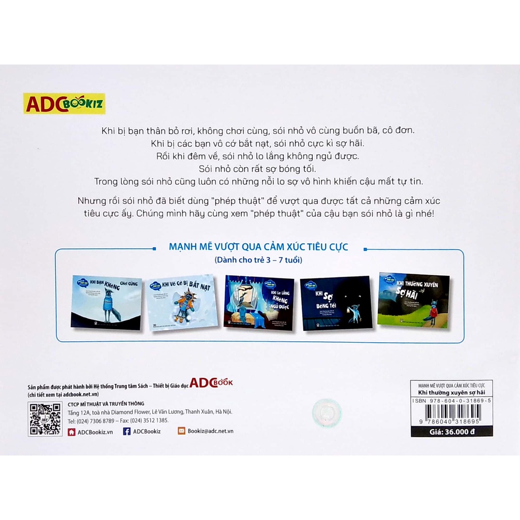 Sách Mạnh Mẽ Vượt Qua Cảm Xúc Tiêu Cực - Khi Thường Xuyên Sợ Hãi