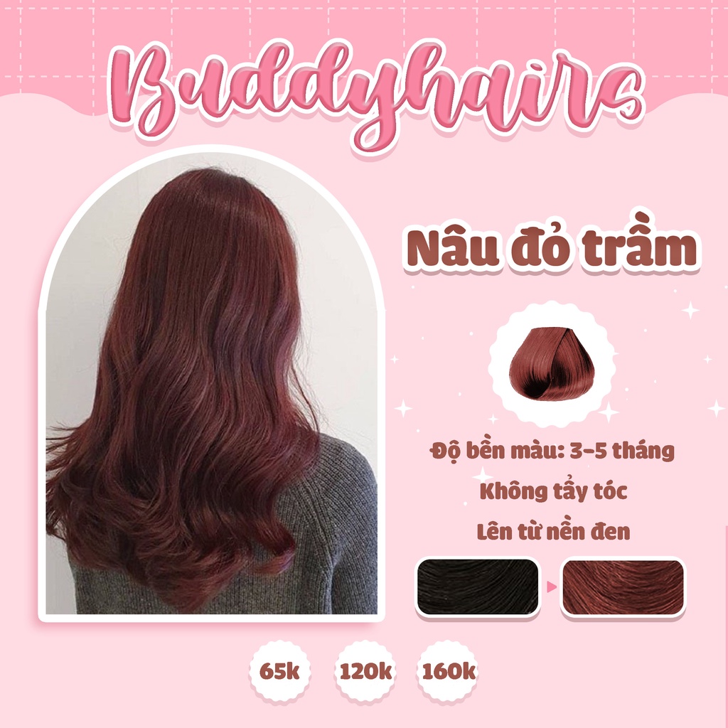 Thuốc nhuộm tóc NÂU ĐỎ TRẦM không cần dùng Thuốc tẩy tóc của Buddyhairs tặng kèm găng tay mũ trùm trợ nhuộm tiện ích