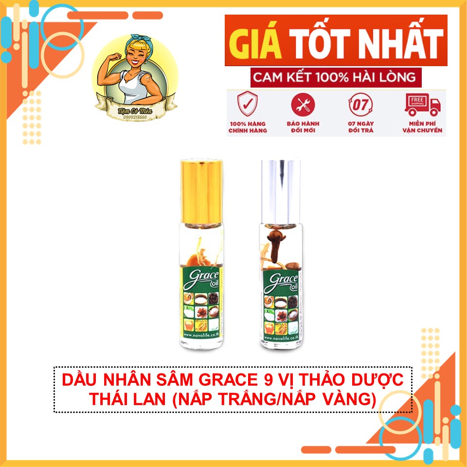 [CHÍNH HÃNG] DẦU NHÂN SÂM GRACE 9 VỊ THẢO DƯỢC THÁI LAN (NẮP TRẮNG/NẮP VÀNG)-8ML-THÁI LAN