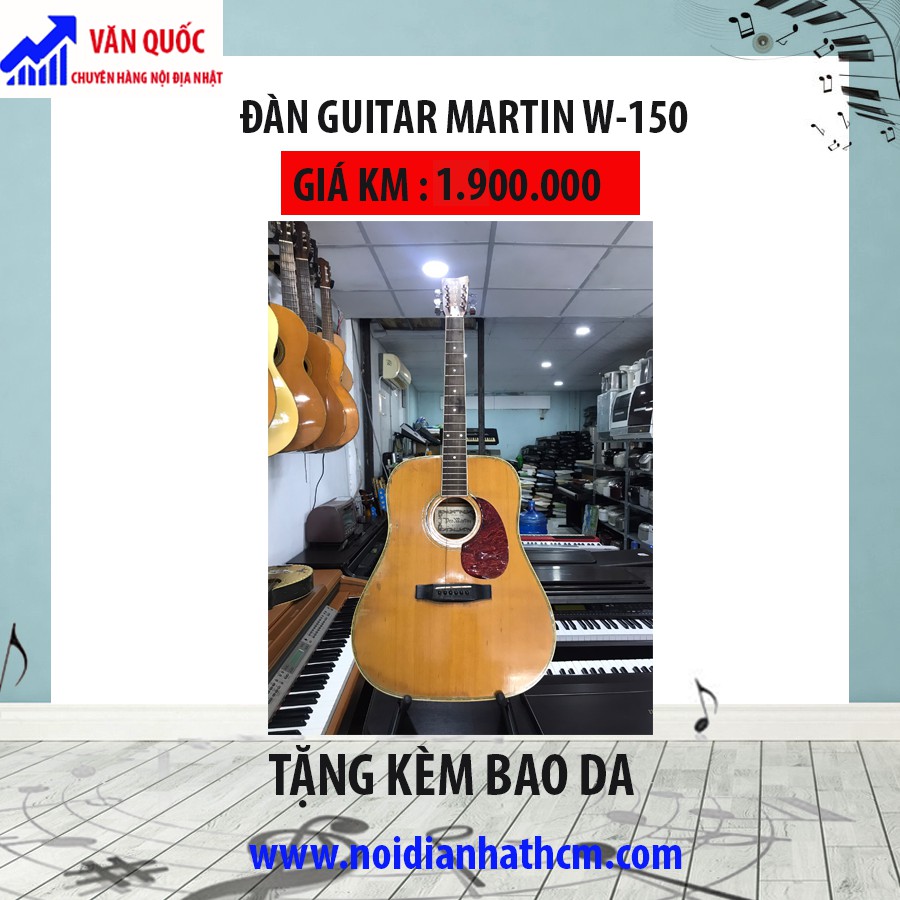 ĐÀN GUITAR MARTIN W150 NỘI ĐỊA NHẬT