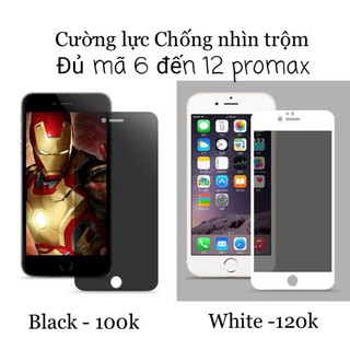 [Đã có IP 12] Kính Chống Nhìn Trộm Cho Dòng Máy Điện Thoại Iphone IPHONE 6/6S+ IPHONE 7/8+ IPHONEX/XS IPHONE XSMAX