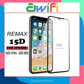 Kính cường lực iphone 15d remax full màn 6/6s/6plus/6s plus/7/8/7plus/8plus/x/xs/xs max/11/11pro max - awifi case f1-1