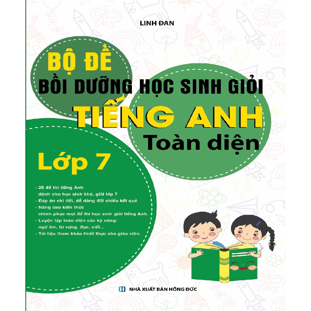 Sách Bộ Đề Bồi Dưỡng Học Sinh Giỏi Tiếng Anh Toàn Diện Lớp 7