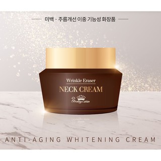 Kem da cổ Pretty Skin NECK Cream Wrinkle Eraser
