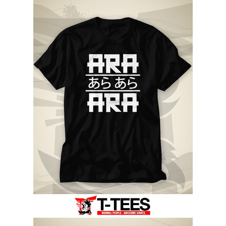 (SALE HOT) Áo thun in hình Otaku Shirt - Ara Ara độc đẹp