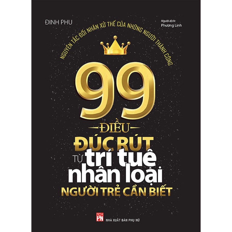 Sách - Combo Làm Thế Nào Để Đắc Nhân Tâm + 99 Điều Đúc Rút Từ Trí Tuệ Nhân Loại Người Trẻ Cần Biết (Bộ 2 Cuốn) - ML