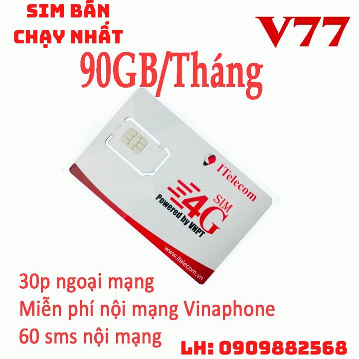 [FREESHIP] 🔥DATA KHỦNG🔥 Sim 4G ITelecom V77 Gói Cước MAY- Tặng 90GB/Tháng - Gọi Miễn Phí Vinaphone - 30Ph Ngoại Mạng +