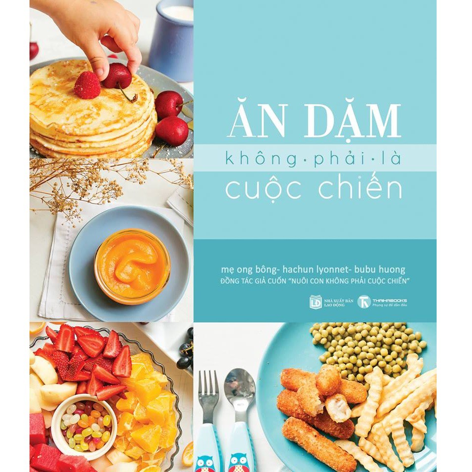 Sách - Combo Ăn dặm kiểu nhật + Ăn dặm không phải cuộc chiến + Để con được ốm + Nuôi con không phải là cuộc chiến