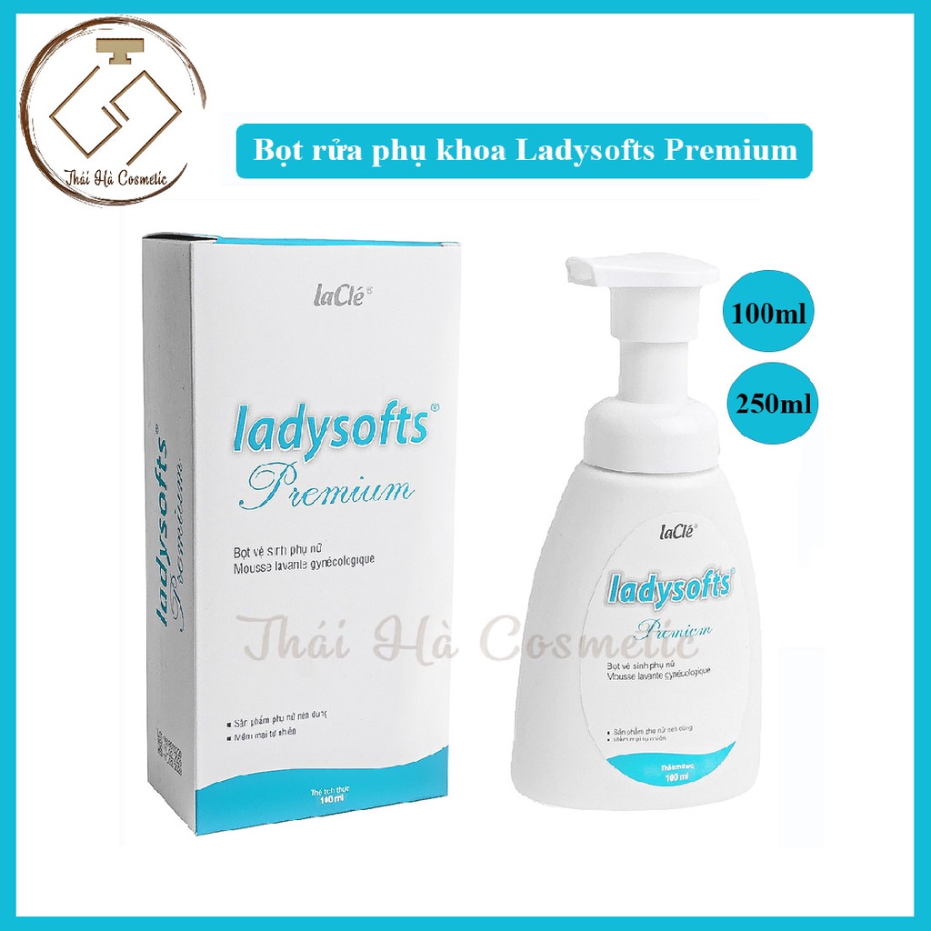 Bọt rửa phụ khoa Ladysofts Premium 250ml / 100ml