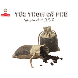 Túi thơm cà phê nguyên chất 100%- quyên trang coffee