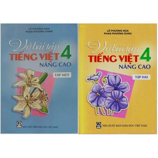 Sách Bộ 2 tập: Vở bài tập tiếng việt 4 nâng cao - Giáo Dục