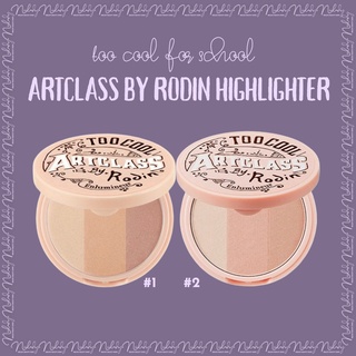 Phấn bắt sáng ArtClass by Rodin Highlighter Too Cool For School