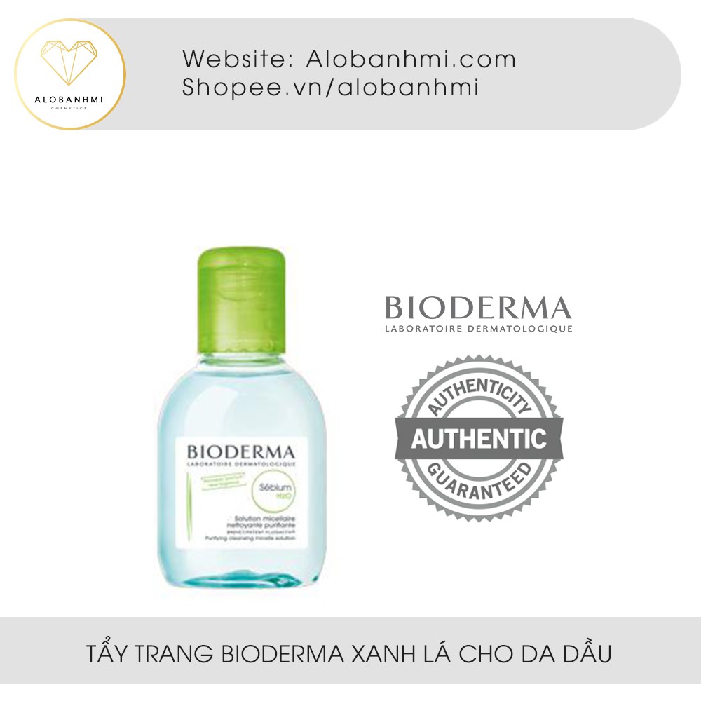 Tẩy trang Bioderma cho da dầu mụn