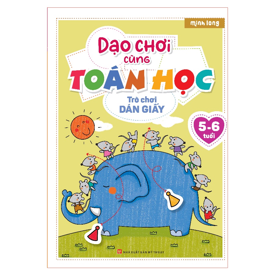 Sách: Dạo Chơi Cùng Toán Học - Trò Chơi Dán Giấy (5-6 tuổi)