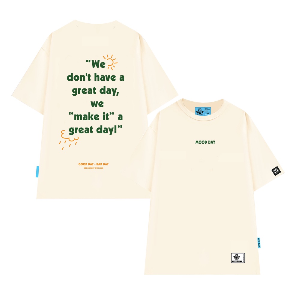 Áo thun local brand unisex Otis Club - Tee Mood Day 4 Màu