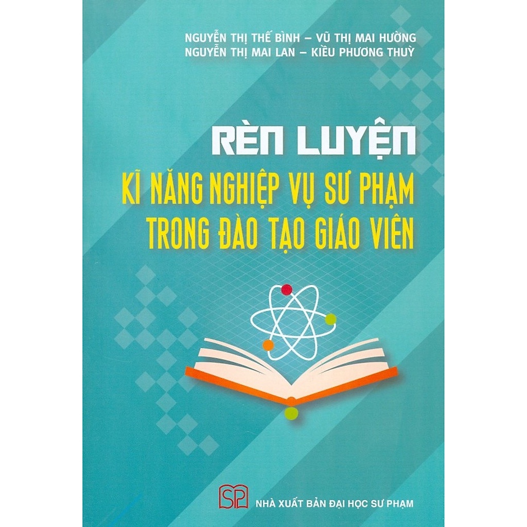 Sách - Rèn Luyện Kĩ Năng Nghiệp Vụ Sư Phạm Trong Đào Tạo Giáo Viên