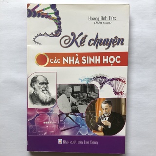 Sách - Kể chuyện Các nhà Sinh học