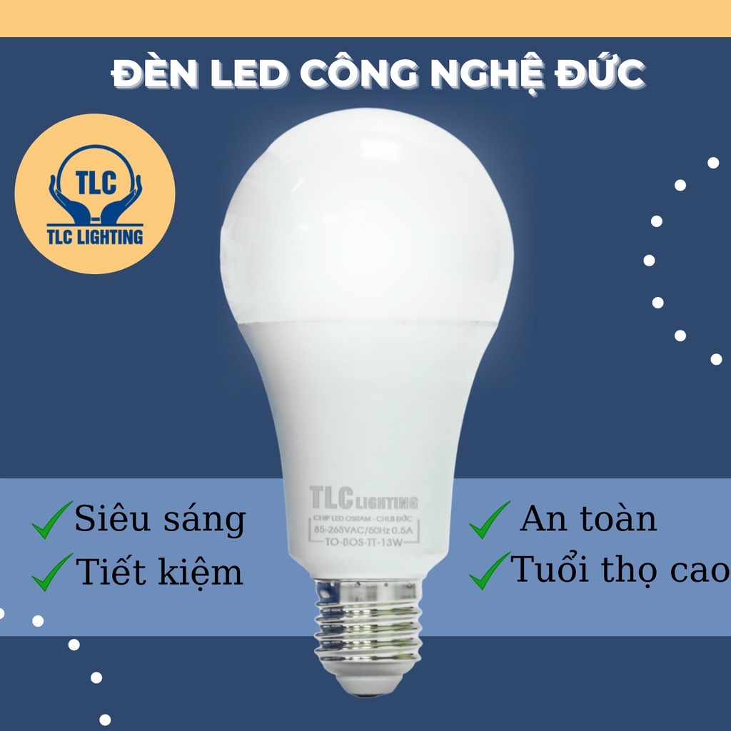 Đèn chống trộm SIÊU BỀN, Bóng Đèn Búp BOS Sử Dụng Chip LED OSRAM An Toàn, Tiết Kiệm Chi Phí. Bảo Hành Chính Hãng TLC