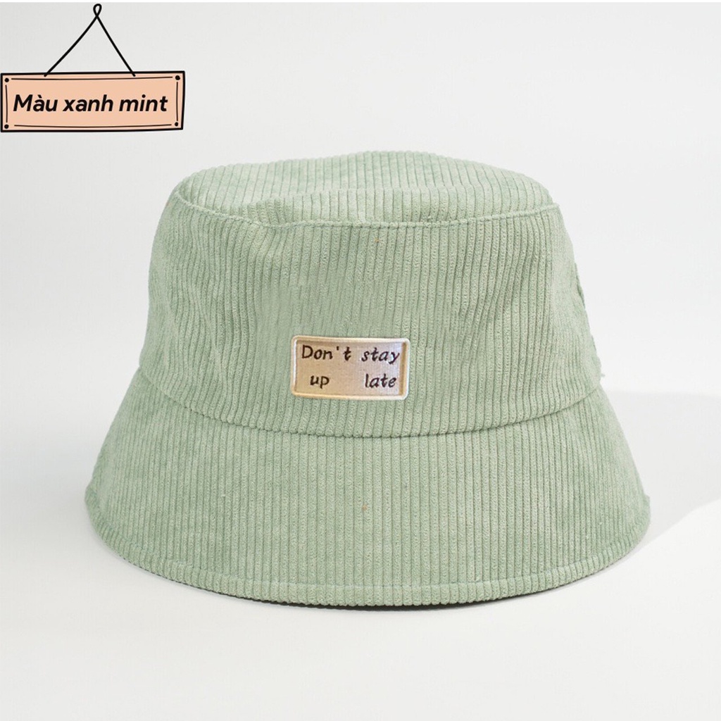 Mũ Bucket Nón Tai Bèo Vành Cụp Nhung Gân Dont Stay Up Late Nhiều Màu Sắc Ulzzang Form Unisex Nam Nữ - Hazo