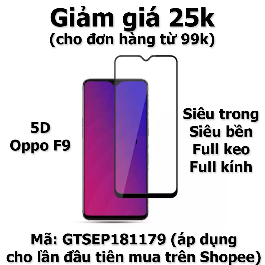 [Freeship toàn quốc từ 50k] Kính cường lực phủ màn hình 5D Oppo F9 (Đen)