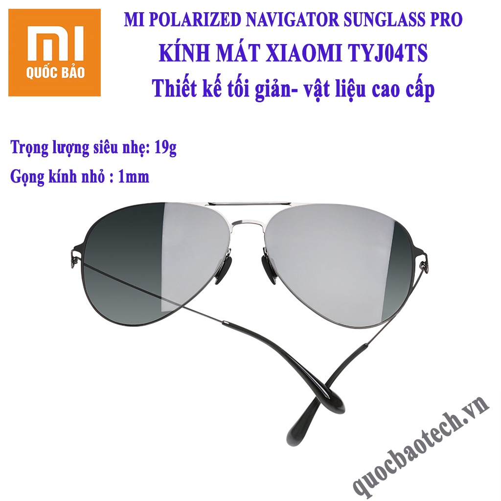 Kính mát Xiaomi Mijia Navigator Sunglass Pro TYJ04TS, TYJ02TS, TYJ01TS- Cao cấp, tinh tế