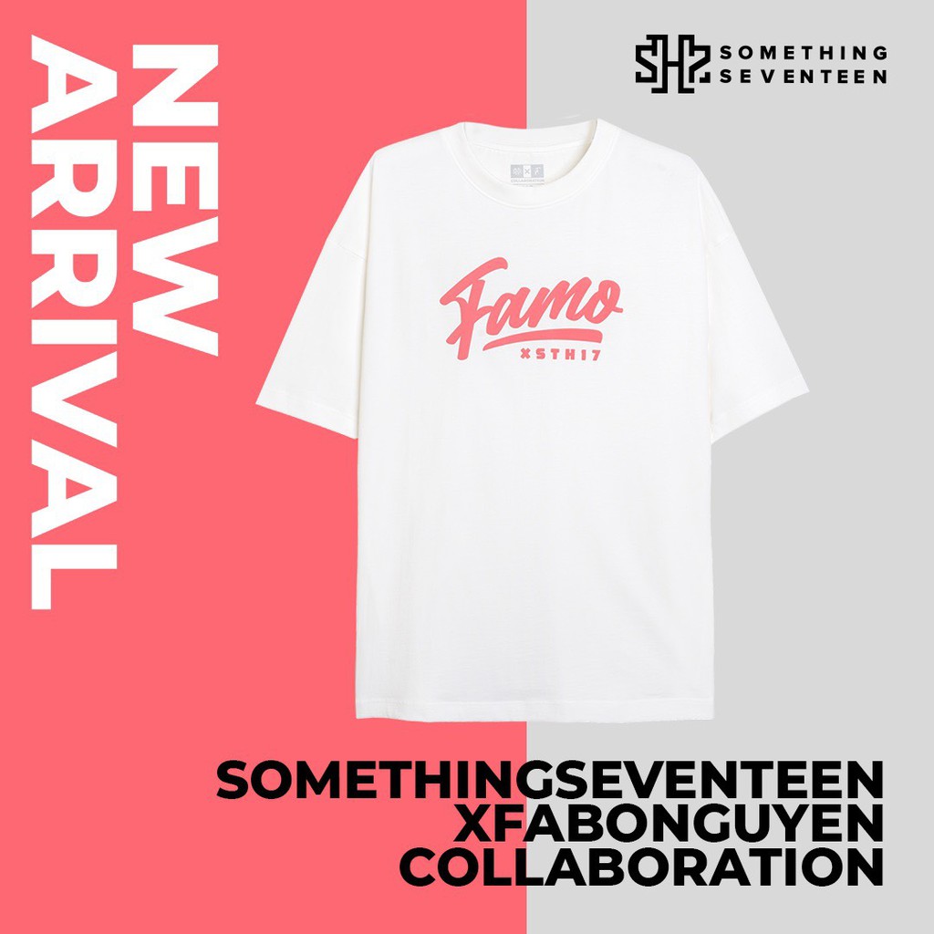 Áo Famo Tee Something Seventeen X Fabo Nguyen