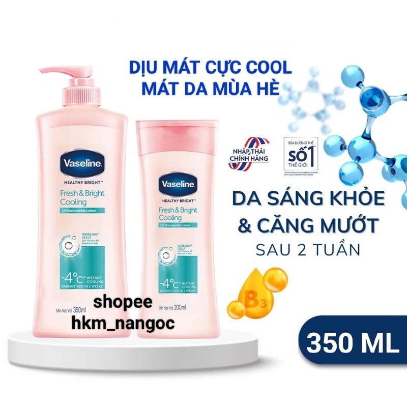 350 ML vòi - Sữa Dưỡng Thể Vaseline Dịu Mát Trắng Da Healthy White Fresh & Bright UV Niacinamide Lotion