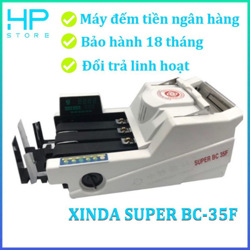 Máy đếm tiền ngân hàng XINDA SUPER BC 35F, phát hiện tiền khác loại, tiền giả siêu chuẩn