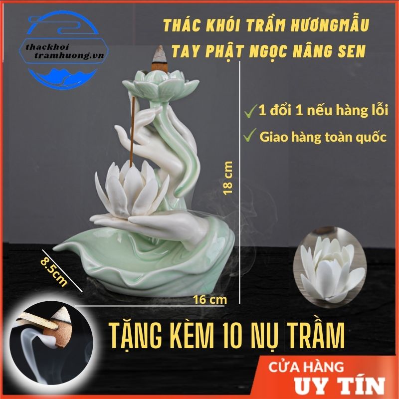 Thác khói trầm hương Mẫu Tay Phật Ngọc Nâng Sen, thác khói xông trầm tặng kèm 10 nụ trầm búp sen