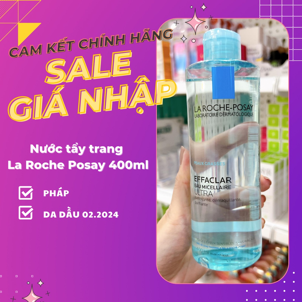 Nước Tẩy Trang La-Roche-Posay Dành Cho Da Nhạy Cảm, Mẫn Cảm Micellar Water Ultra 400ml