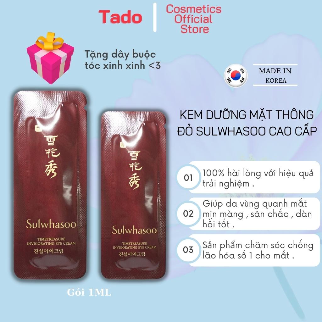 Kem dưỡng mắt thông đỏ Sulwhasoo Timetreasure Invigorating Eye 1ml cao cấp,chống lão hóa toàn diện -Tado Cosmetics Store