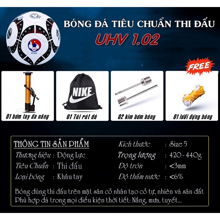 Quả Bóng Đá Động Lực Số 5 UHV 1.02 In D, Trái Banh Da PU Cao Cấp Chính Hãng Đủ Size Trẻ Em Người Lớn Thi Đấu Sân Cỏ