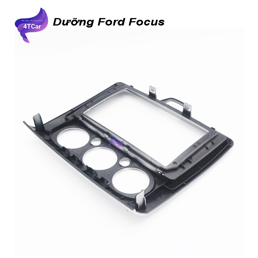 Mặt dưỡng Ford Focus 2007-2011 số sàn (9 inch)