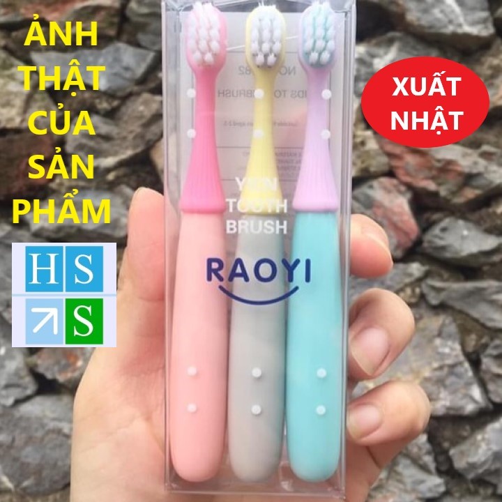 SET 03 Bàn chải đánh răng trẻ em hàng xuất Nhật Raoyi - Bàn chải cực mềm chuyên dùng cho bé từ răng sữa - HS Shop