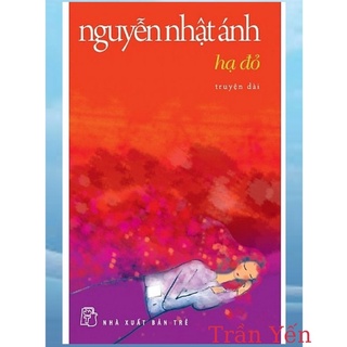 Hot- hạ đỏ – nguyễn nhật ánh