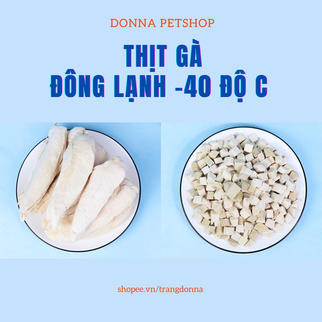 THỊT GÀ VIÊN VÀ NGUYÊN MIẾNG SẤY KHÔ CHO CHÓ MÈO GÓI 40-45g