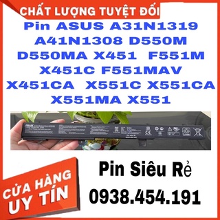 Pin battery ASUS A31N1319 A41N1308 D550M D550MA X451  F551M X451C F551MAV X451CA  X551C X551CA X551MA X551