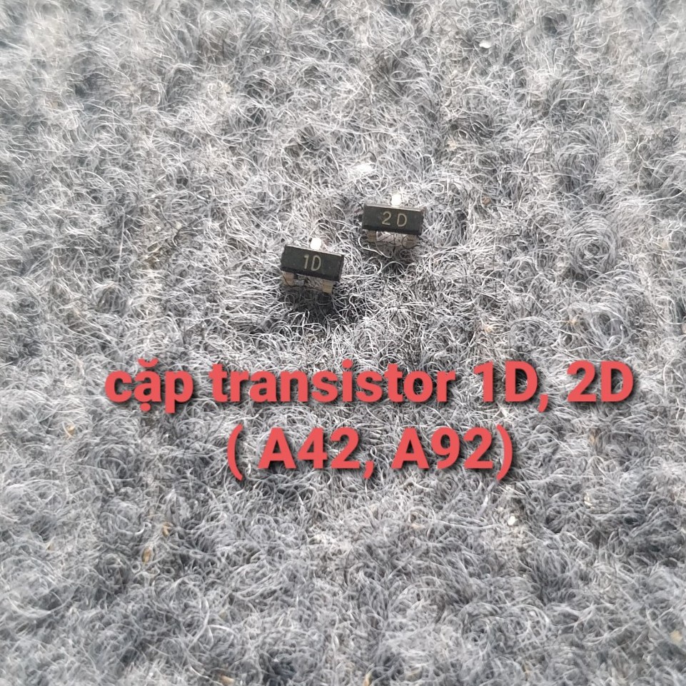 Combo 10 cặp transistor dán các mã BA,HF, 1D,2D, 2L,G1